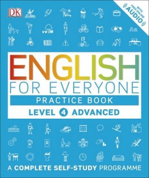 DK English for Everyone Practice Book Level 4 Advanced