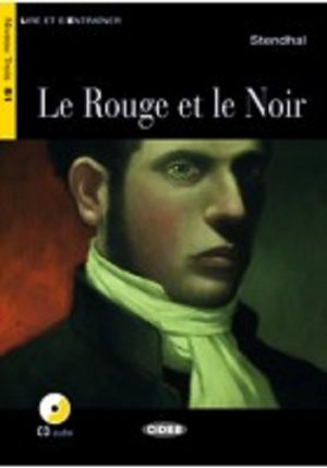 Rouge et le Noir (Le)