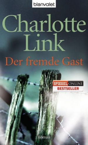 Der fremde Gast: Roman