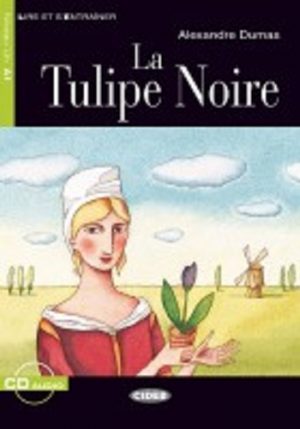 Tulipe Noire (La)