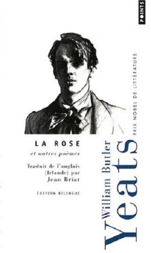 La rose et autres poèmes : Edition bilingue français-anglais