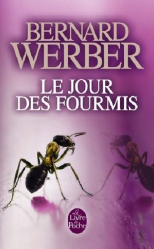 Le Jour Des Fourmis