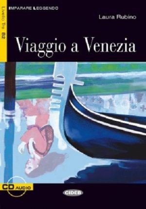 Viaggio a Venezia