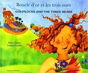 Goldilocks and the Three Bears: French & English