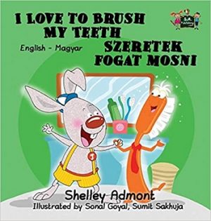 I Love to Brush My Teeth (Hungarian)