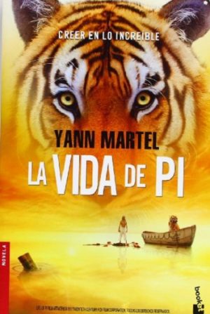 La vida de Pi (Novela y Relatos)