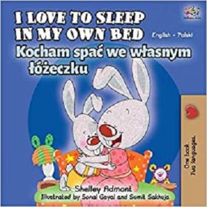 I Love to Sleep in My Own Bed (Polish)