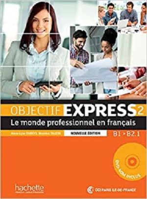 Objectif Express 2: Livre de l'élève (2nd edition)