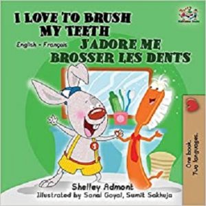 I Love to Brush My Teeth (French)
