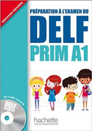 DELF Prim A1 : Livre de l'élève + CD audio