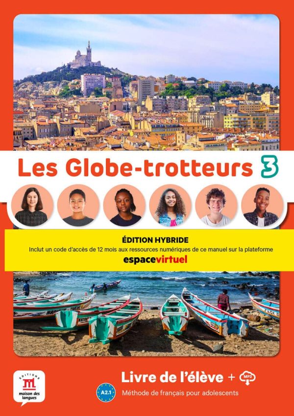 Les Globe-trotteurs 3 – Édition hybride – Livre de l’élève + audio MP3. A2