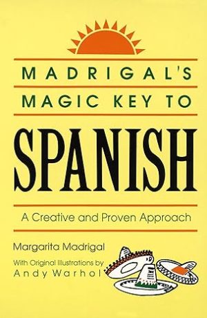 Madrigal's Magic Key to Spanish