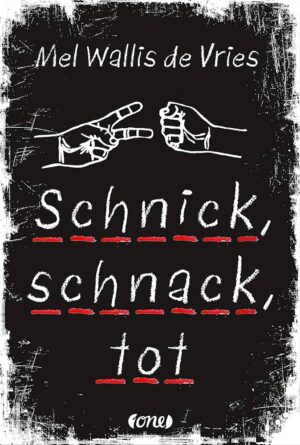 Schnick, Schnack, Tot