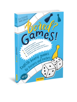Bored? Games! English board games for learners and teachers (A1-B1). Games for learning English
