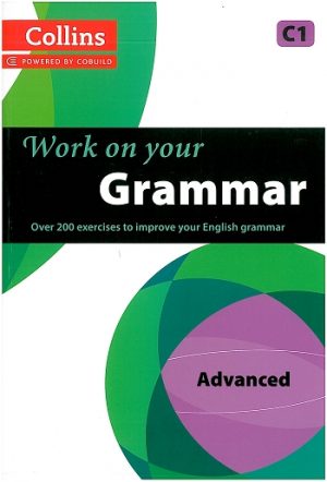 Collins Work on your Grammar - Advanced