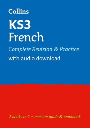 Collins KS3 French Complete Revision and Practice