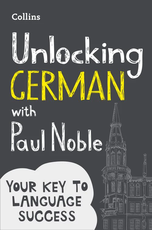 Collins Unlocking German with Paul Noble