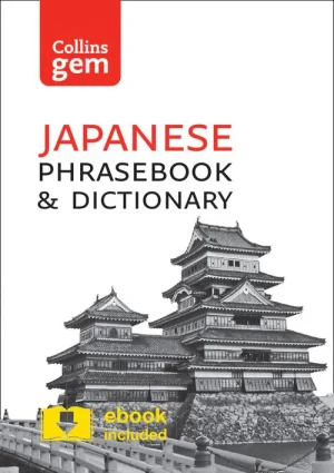 Collins Gem Japanese Phrasebook & Dictionary