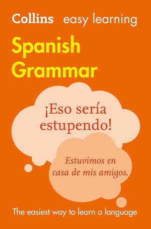 Collins Easy Learning Spanish Grammar