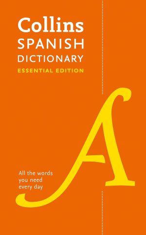 Collins Spanish Dictionary Essential Edition