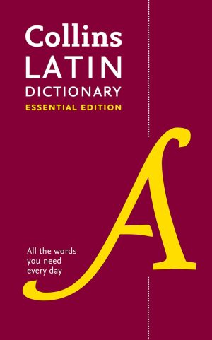 Collins Latin Dictionary Essential Edition