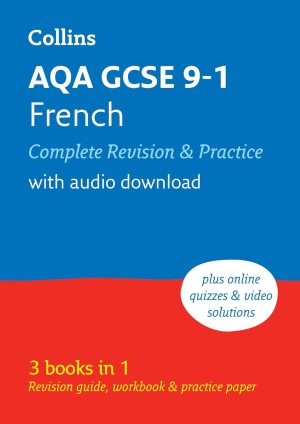 Collins GCSE Grade 9-1 Revision - AQA GCSE French Complete Revision and Practice