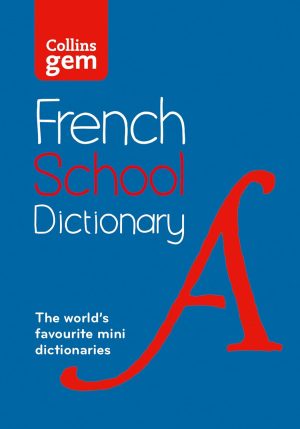Collins Gem French School Dictionary