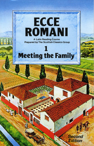 Ecce Romani 2nd Edition Book 1: Meeting the Family