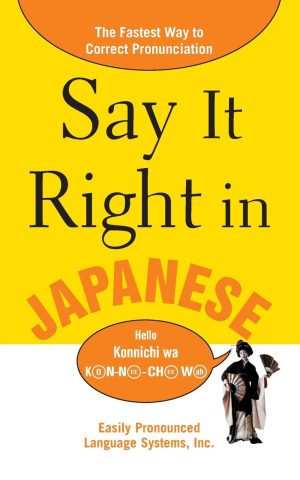 Say It Right in Japanese