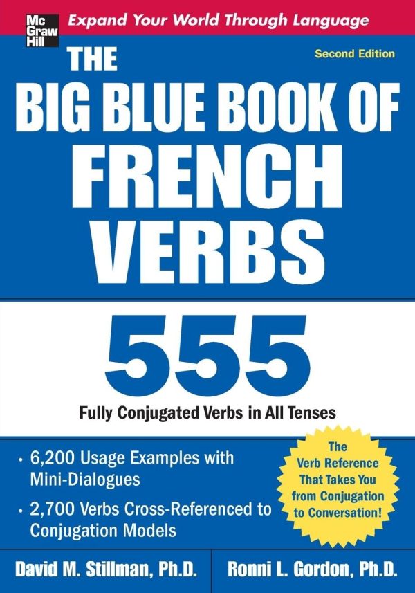 The Big Blue Book of French Verbs: 555 Fully Conjugated Verbs, Second Edition