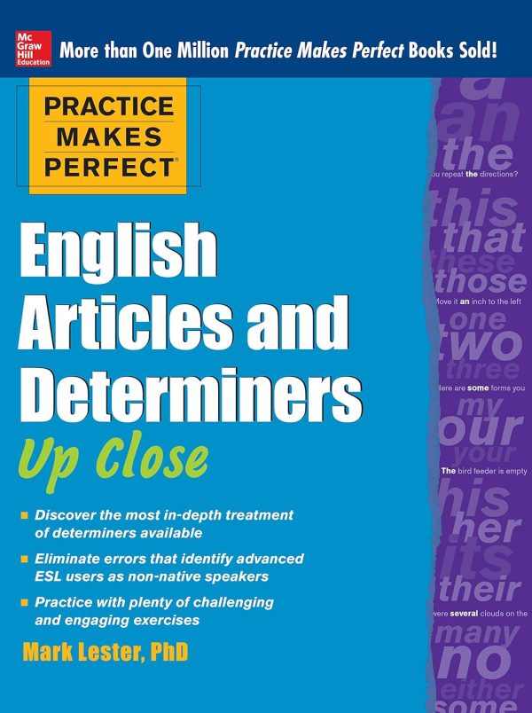 Practice Makes Perfect: English Articles and Determiners Up Close
