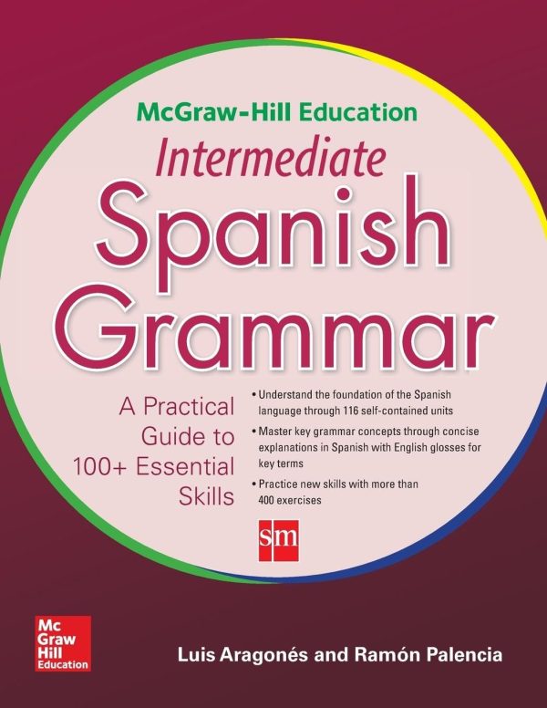 McGraw-Hill Education Intermediate Spanish Grammar