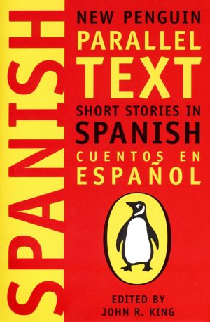 New Penguin Parallel Text Short Stories in Spanish Cuentos en español