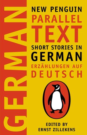 New Penguin Parallel Text Short Stories in German Erzählungen auf Deutsch