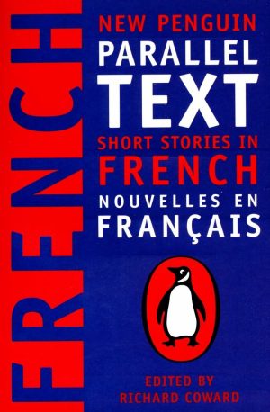 New Penguin Parallel Text Short Stories in French Nouvelles en français