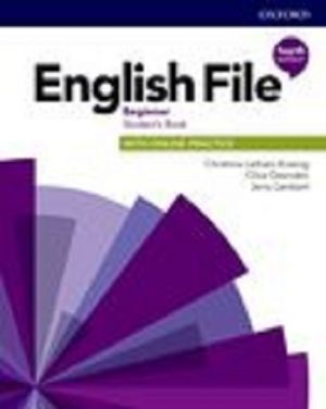 English File 4th ED Beginner Student's Book with Online Practice