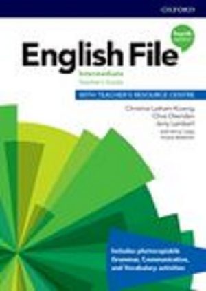 English File 4th ED Intermediate Teacher's Guide with Teacher's Resource Centre