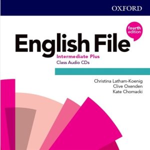 English File 4th ED Intermediate Plus Class Audio CDs