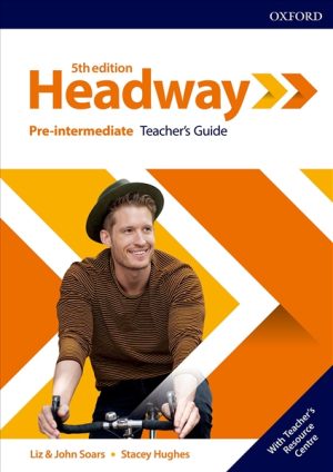 Headway 5th ED Pre-intermediate Teacher's Guide with Teacher's Resource Center