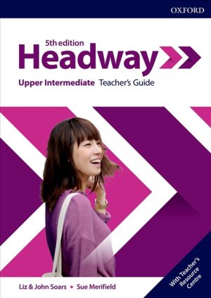 Headway 5th ED Upper-intermediate Teacher's Guide with Teacher's Resource Center