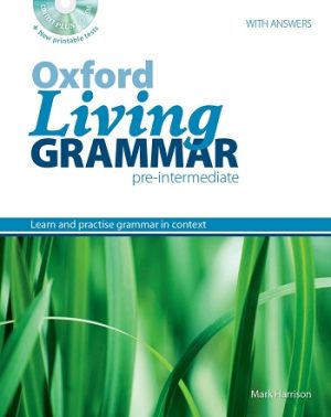 Oxford Living Grammar Pre-Intermediate