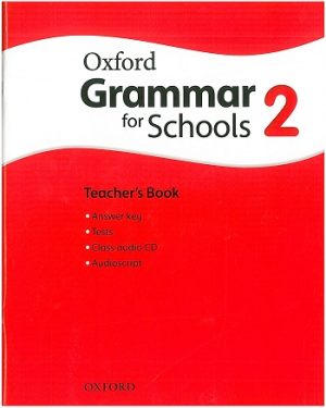 Oxford Grammar for Schools 2 Teacher's Book and Audio CD Pack