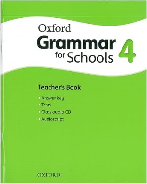 Oxford Grammar for Schools 4 Teacher's Book and Audio CD Pack