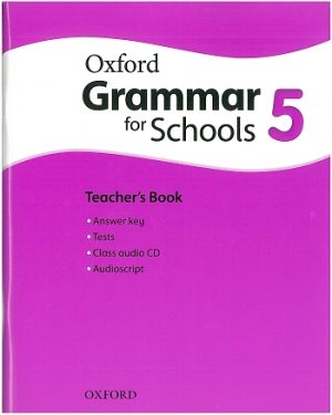 Oxford Grammar for Schools 5 Teacher's Book and Audio CD Pack