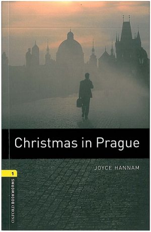 Oxford Bookworms Level 1: Christmas in Prague