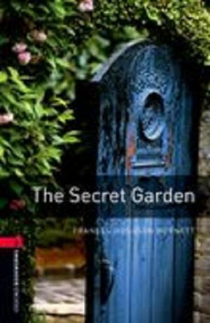 Oxford Bookworms Level 3: The Secret Garden