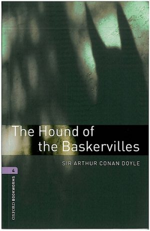 Oxford Bookworms Level 4: The Hound of the Baskervilles