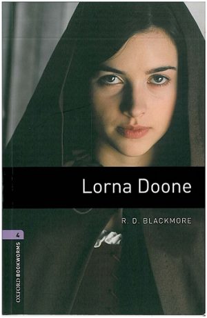 Oxford Bookworms Level 4: Lorna Doone