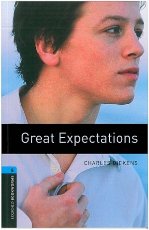 Oxford Bookworms Level 5: Great Expectations