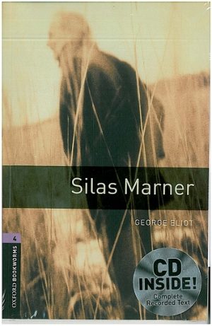 Oxford Bookworms Level 4: Silas Marner Book with CD